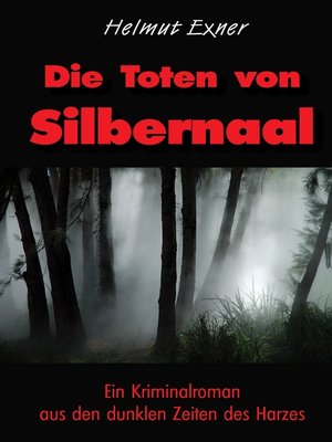 cover image of Die Toten von Silbernaal